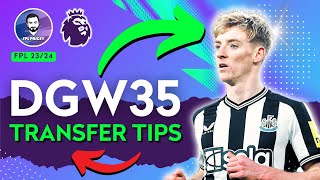 Who to BUY amp SELL for FPL DGW35 🔥 [upl. by Airlie56]