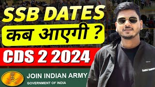 CDS 2 2024 SSB Dates   Defence Mania [upl. by Einnal]