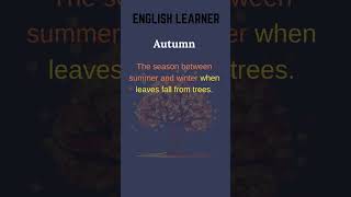 English Word  Autumn  Meaning With An Example englishwords english autumn [upl. by Anil]