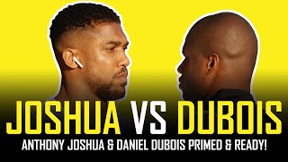 PRIMED amp READY ANTHONY JOSHUA amp DANIEL DUBOIS  FACE OFF  MEDIA DAY REACTION 🥊 [upl. by Engamrahc572]