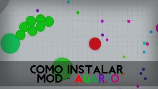 COMO INSTALAR MOD EXTENSÃO  Agario AGARIO [upl. by Aerdnas]