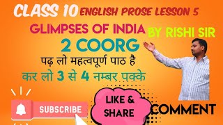 Glimpses Of India 2 Coorg Class 10th English Prose By Rishi Sir [upl. by Haily493]