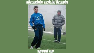 Gözlerinin Yeşilini Özledim Speed Up [upl. by Allerym185]