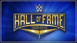 EVERY WWE HALL OF FAMER 19932018 UPDATED [upl. by Lewak]