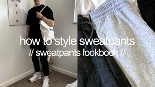 How To Style Sweatpants Men  Sweatpants Lookbook  5 Cozy Outfits For 2020 [upl. by Areivax148]