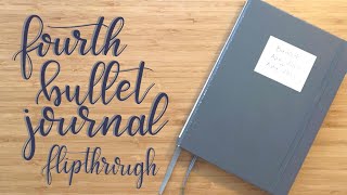 Flip Through  My Fourth Bullet Journal [upl. by Inaliel]