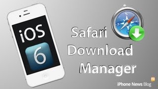 Safari Download Manager für iOS 6 how to install deutsch iPhone 4 3GS iPod touch 4G [upl. by Anaitsirhc]