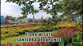 Flora Wisata Santerra de Laponte [upl. by Thurlow]