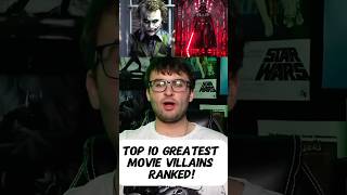 Top 10 Greatest Movie Villains Ranked [upl. by Anauqaj]