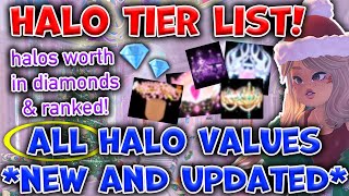 ALL HALO VALUES in Royale High TIER LIST💎Diamond Worth  Ranked New and UPDATED CHART✨Trading [upl. by Gernhard36]