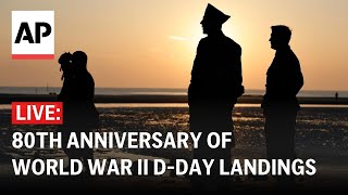 Dday LIVE Commemorative events underway across Europe on 80th anniversary [upl. by Oirazan]