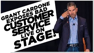 Grant Cardone Exposes Bad Customer Service Live On Stage [upl. by Tiphane]