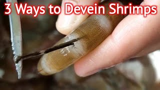 HOW TO DEVEIN SHRIMPS 3 WAYS [upl. by Ecnarual970]