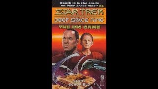 Star Trek DS9 The Big Game by Sandy Schofield Audio Drama Chapter 19  23 Fan Made [upl. by Mcquillin]