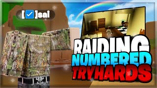 Raiding Against NUMBERED TRYHARDS In DahoodTHEY LOGGED [upl. by Jody]