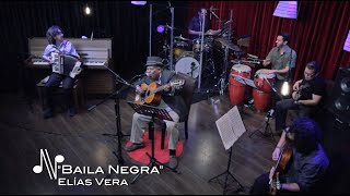 Baila Negra  Elías Vera  Autores en Vivo Ecuador [upl. by Ahseile]