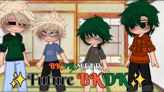 《BKDK meets future BKDK✨️》MHA  skit  BKDK  °•SuGaRCuBe•° [upl. by Ym82]