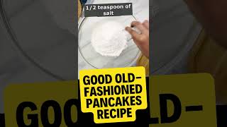 Simple Old Fashioned Pancakes Recipe [upl. by Eanar]