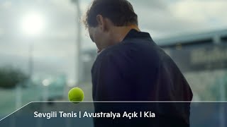 Sevgili Tenis  Avustralya Açık I Kia [upl. by Meg]