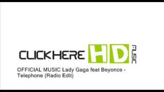 OFFICIAL MUSIC Lady Gaga feat Beyonce  Telephone Radio Edit [upl. by Nil]