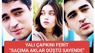 Yalı Çapkını FeritquotSaçlarıma Aklar Düştü Sayendequotkeşfetyalıçapkınıfunnyfunnyvideo [upl. by Ainesy]