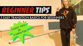 5 Easy Transition Basics In 5 Minutes  Beginner Tips  TR7 SKATE [upl. by Richela]