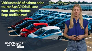 Bilanz des Umweltbonus 102 Milliarden Euro für 22 Millionen EFahrzeuge – eMobility Update [upl. by Odrawde]