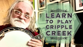 Learn to Play Cripple Creek  Bluegrass Banjo [upl. by Eetnuahs]