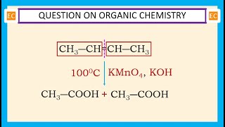 OQV NO – 350 The product of the reaction between 2butene with warm and alkaline KMnO4 [upl. by Narine]