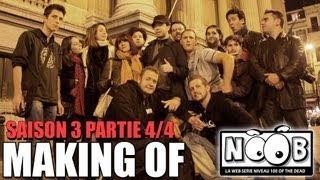 NOOB  MAKING OF SAISON 3  partie 44 [upl. by Omiseno]