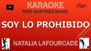 Soy lo prohibido Natalia Lafourcade Karaoke [upl. by Laemaj]