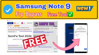 Samsung Galaxy Note 9 FRP Bypass samFw tool Android 910 [upl. by Imnubulo16]