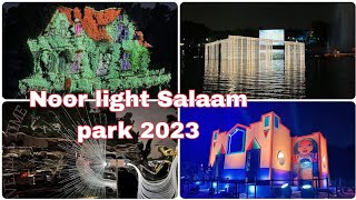 Noor Riyadh 2023  Salaam park  light festival 2023 [upl. by Elkin]