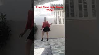 Cheri Cheri Lady Remix 2024 Nhảy Line dance [upl. by Jodi]