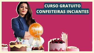 CURSO DE CONFEITARIA ONLINE E GRATUITO PARA INICIANTES [upl. by Ahola]