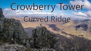 Curved Ridge Glencoe  High Tea on Crowberry Tower [upl. by Gustafsson720]