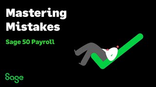 Sage 50 Payroll UK  Mastering mistakes [upl. by Dante]