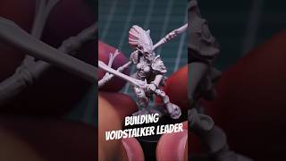 Building Voidstalker Leader miniaturewargaming miniatures grimdark wargamestabletopgaming [upl. by Nilesoj608]