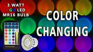 Color Changing LED MR16 RGB Bulb 3 Watt [upl. by Osbert]