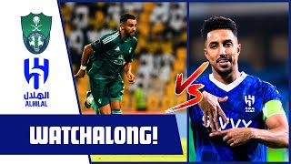 AL AHLI VS AL HILAL SAUDI PRO LEAGUE WATCHALONG [upl. by Shanney]