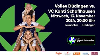 CEV Challenge CUP 2025 Volley Düdingen SUI  VC Kanti Schaffhausen SUI [upl. by Frierson]