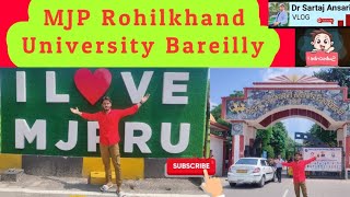 MJP Rohilkhand University Bareilly full vlogs [upl. by Atinat]