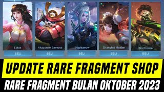 BOCORAN UPDATE RARE FRAGMENT SHOP OKTOBER 2023  BANYAK SKIN BARU YANG MUNCUL DI FRAGMENT SHOP MLBB [upl. by Norreht]