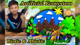 Artificial Ecosystem biotic amp abiotic [upl. by Pentheas729]