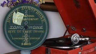 Reve De Valse Strauss  LOrchestre Vestris Zonophone X80815 78rpm record [upl. by Edsel]