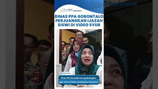 Dinas PPA Gorontalo Perjuangkan Kelanjutan Pendidikan Siswi di Video Syur Hak Anak Mendapatkan Pend [upl. by Aztinaj]