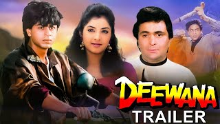 DEEWANA 1992 Hindi Trailer  Shah Rukh Khan Rishi Kapoor Divya Bharti  Bollywood Hindi Movie [upl. by Derwon]