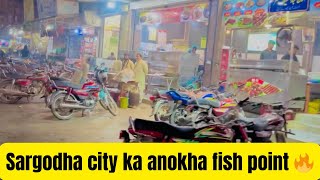 Sargodha city ka anokho fish point dekh kr Axha laga 🔥 [upl. by Palmore]