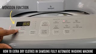 HOW TO USE MONSOON FUNCTION IN SAMSUNG TOP LOAD WASHING MACHINE  How to dry Clothes in Monsoon [upl. by Joshua473]