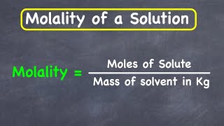 Molality with an example problem [upl. by Attenol]